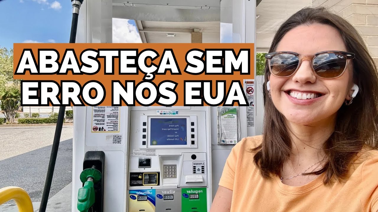 COMO ABASTECER NOS ESTADOS UNIDOS COM CARTÃO OU DINHEIRO