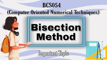 Bisection Method Solved Example// BCS054 #ignou #bca