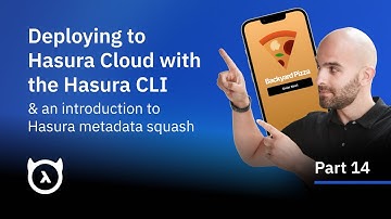 Deploying to Hasura Cloud with the Hasura CLI and an introduction to Hasura metadata squash