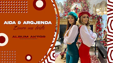 Aida & Argjenda - Zemra Mu Dridh (Albumi Aktor)