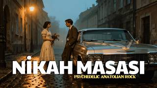 Nikah Masası 70S Psychedelic Anatolian Rock (Analog Sound Cover)