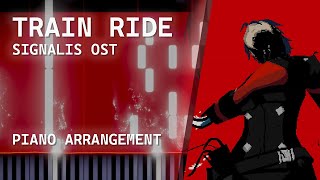 SIGNALIS OST | TRAIN RIDE【Piano Arrangement + Sheets】
