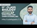 11th Class Biology Chapter 7 | X-Ray Crystallography | Class 11th Biology New Book 2025