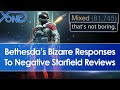 Bethesda&#39;s Bizarre Responses To Negative Steam Reviews of Starfield