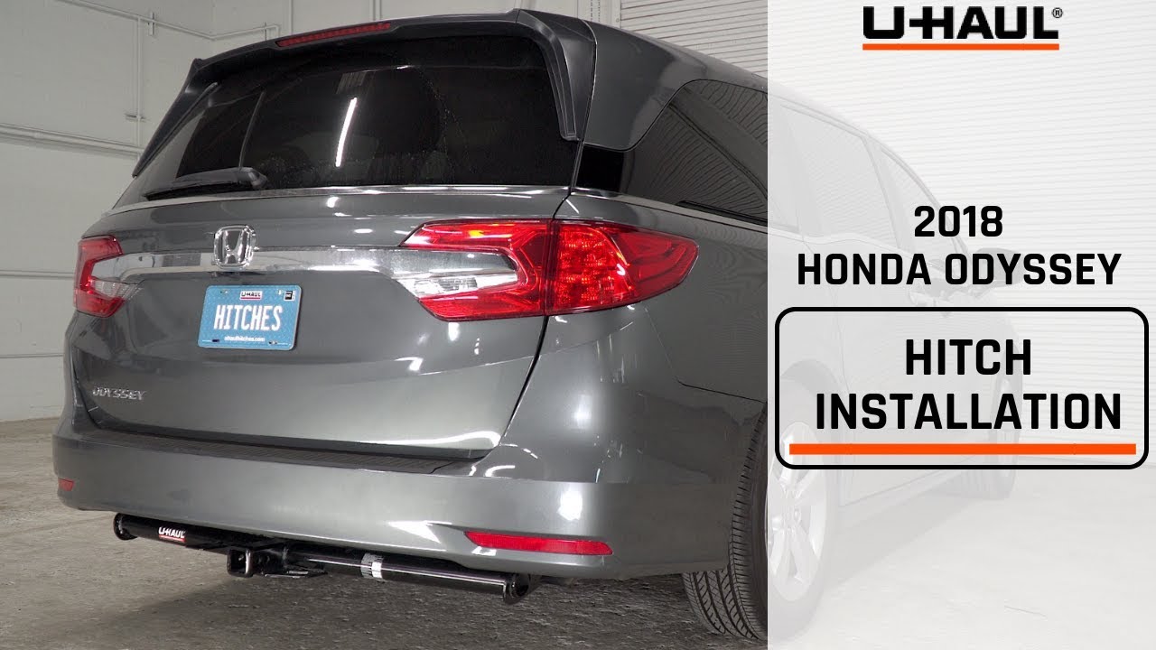 2018 Honda Odyssey | U-Haul Trailer Hitch Installation - YouTube