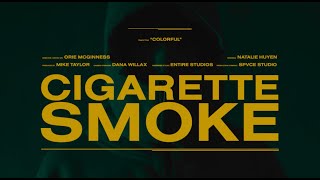 Cigarette Smoke - Colorful (Official Music Video)