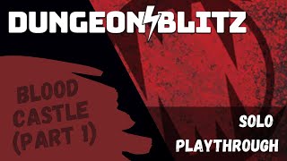 Dungeon Blitz | Solo Playthrough | Part 1 screenshot 5