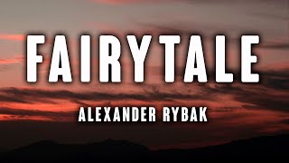 Alexander Rybak – Fairytale (LYRICS)