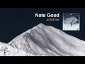 Nate Good - Judge Me (Prod. Jesse Calentine)