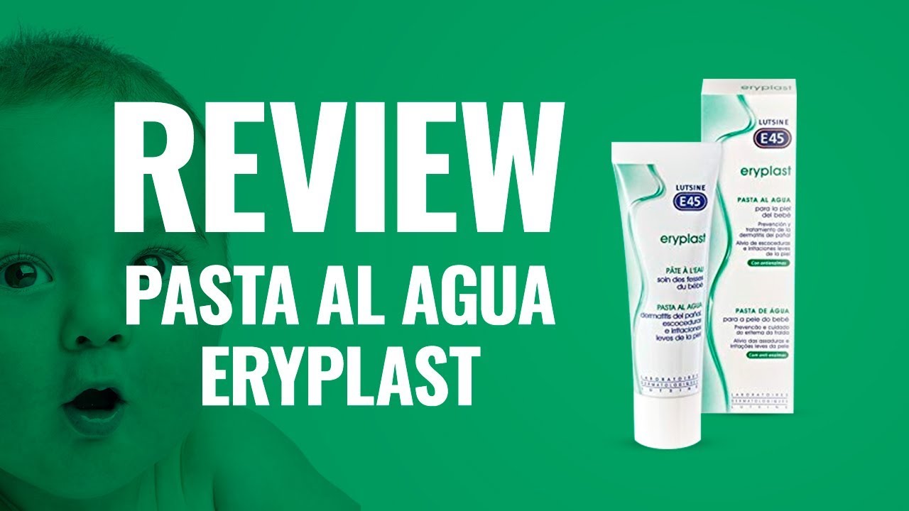 REVIEW LUTSINE: Eryplast Pasta al Agua Contra la Dermatitis del Pañal