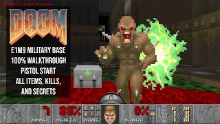 Doom Military Base E1M9 100% Complete Walkthrough