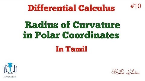 Radius of Curvature in Polar Coordinates | In Tamil | B Sc Maths | Allied Maths | Engineering Maths