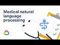 Medical natural language processing