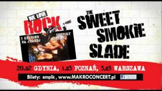 We love rock! the Sweet, Smokie i Slade na jednej scenie!