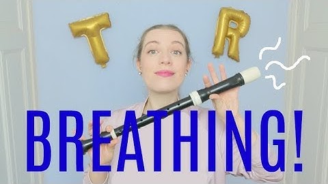Improve your BREATHING / air capacity! | Team Recorder