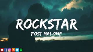 Post Malone ft 21 Savage ‒ Rockstar (Lyric Video)