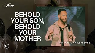 Behold Your Son, Behold Your Mother | Jesus See's You | Help While In Pain | Responsibility | Seven