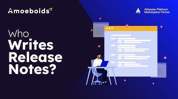 Who Writes Release Notes? Roles and Responsibilities Explained