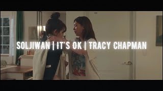 Soljiwan Its Ok Tracy Chapman Fmv