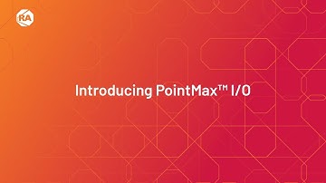 Introducing PointMax™ I/O
