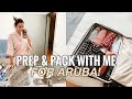 *SURPRISE* I'M GOING TO ARUBA! | Pack & Prep With Me For A Tropical Vacation ☀️