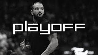 (FREE) Drake Type Beat - PLAYOFF | Hard Rap/Trap Instrumental 2023