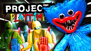 HUGGY WUGGY is UNSTOPPABLE and is hunting us down!? PROJECT PLAYTIME Gameplay