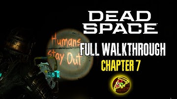 Dead Space Remake Walkthrough - Chapter 7: Into the Void