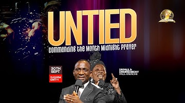 COMMANDING THE DAY MIDNIGHT PRAYER || UNTIED || 30-09-2025