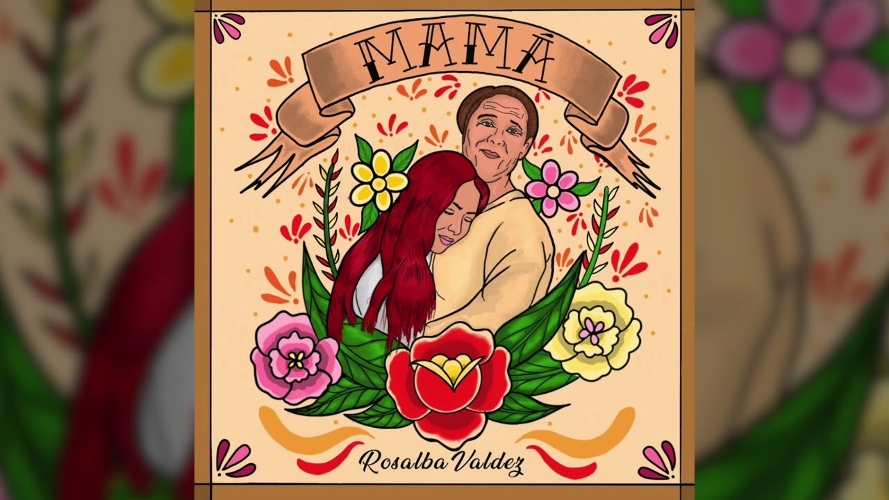 Rosalba Valdez - Mamá (Audio Oficial)