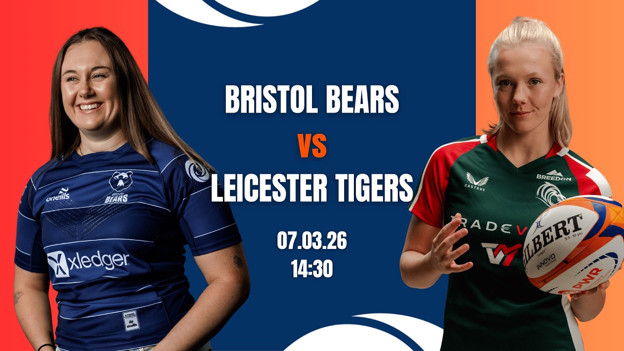 LIVE Premiership Women's Rugby | Bristol Bears vs Leicester Tigers