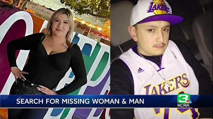 Here's what we know about the case of two people missing out of Yuba City