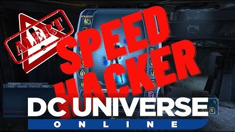 DCUO SPEED HACKER REPORT
