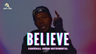 Dancehall Riddim Instrumental 2023 - Believe