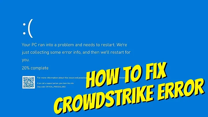 How to Fix Windows CrowdStrike Blue Screen Death issue