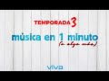 MÚSICA EN 1 MINUTO 3x68