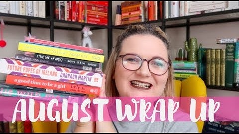August Wrap Up | Lauren and the Books