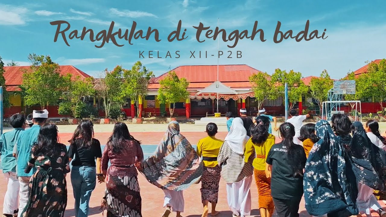 RANGKULAN DI TENGAH BADAI II Oleh XII-P2B - YouTube