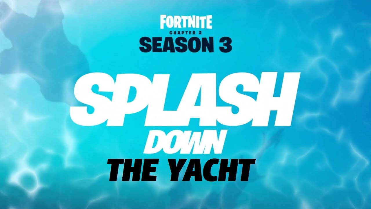 chapter 2 season 3 yacht