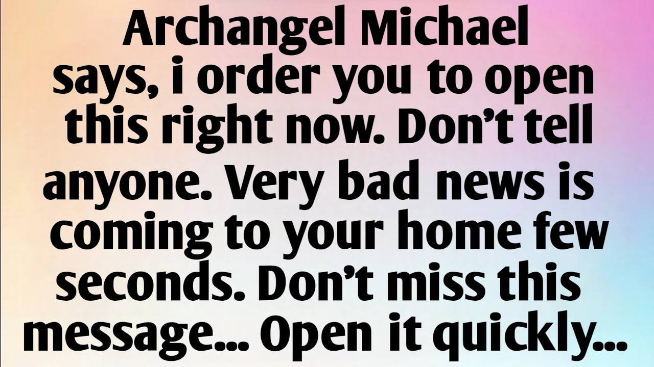 ARCHANGEL MICHAEL SAYS, I...