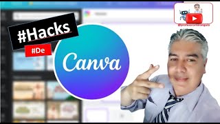 SUPER⭐ HACKS DE CANVA EN MENOS DE 5 ⌚MIN  PROFESOR MAR ANGULO