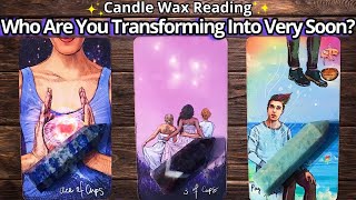 CANDLE WAX READINGWHO ARE YOU TRANSFORMING INTO VERY SOON?✨WHO ARE YOU BECOMING?✨#pickacard Tarot