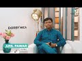 Mr. Anil Pawar Appreciates the Vibron collection by Dorby Mica.