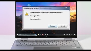 How To Fix An Error Occurred While Applying Security Information To: