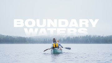 Boundary Waters Canoe Trip | Cinematic Travel Film