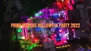 Prinz Marcus Halloween Party 2022 🎃🔥