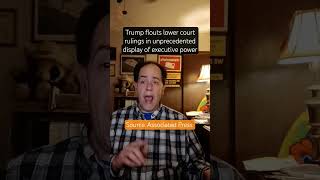 Trump flouts lower court rulings in unprecedented display of executive power