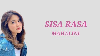 Sisa Rasa - Mahalini | Lirik Lagu