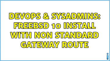 DevOps & SysAdmins: Freebsd 10 install with non standard gateway route