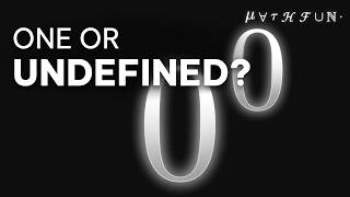 Why Does 0⁰ = 1 (Wolfram Alpha Says Undefined)